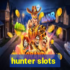 hunter slots